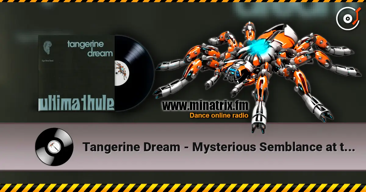 Tangerine Dream - Mysterious Semblance at the Strand of Nightmares ������� ���������