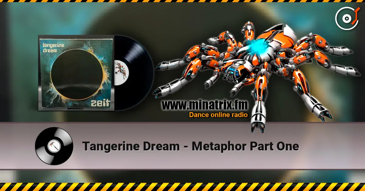 Tangerine Dream - Metaphor Part One ������� ���������