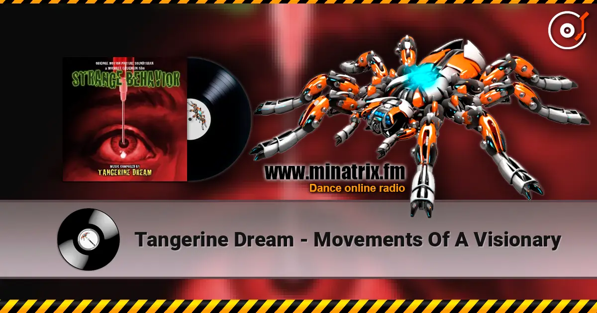 Tangerine Dream - Movements Of A Visionary слухати онлайн у високій якості | Minatrix.FM