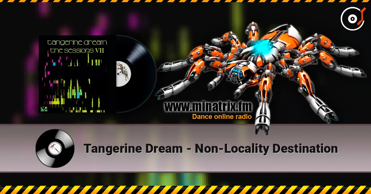 Tangerine Dream - Non-Locality Destination ������� ���������