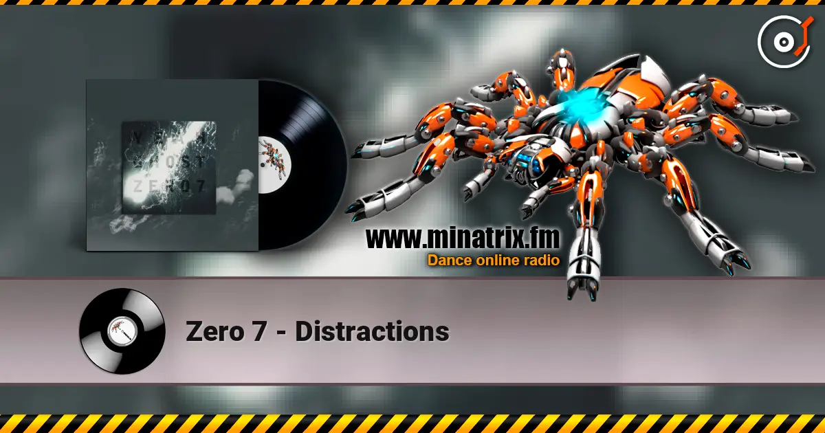 Zero 7 - Distractions ������� ���������
