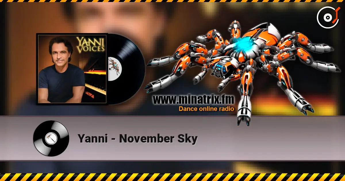 Yanni - November Sky слухати онлайн у високій якості | Minatrix.FM