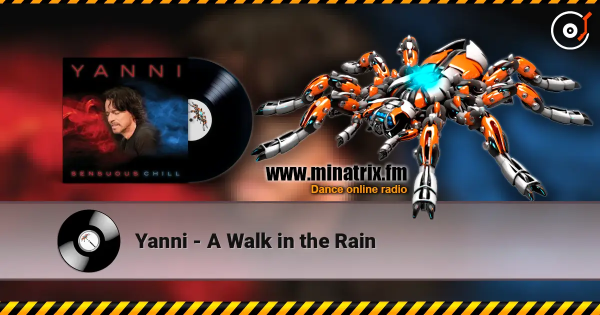 Yanni - A Walk in the Rain слухати онлайн у високій якості | Minatrix.FM