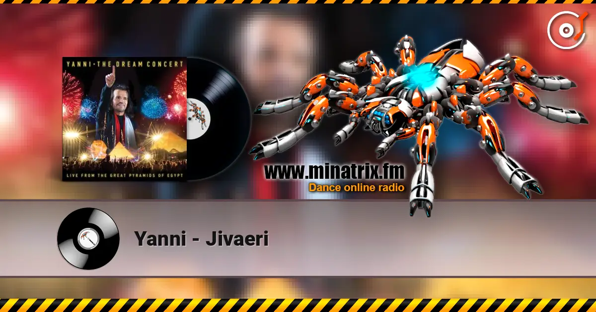 Yanni - Jivaeri слухати онлайн у високій якості | Minatrix.FM