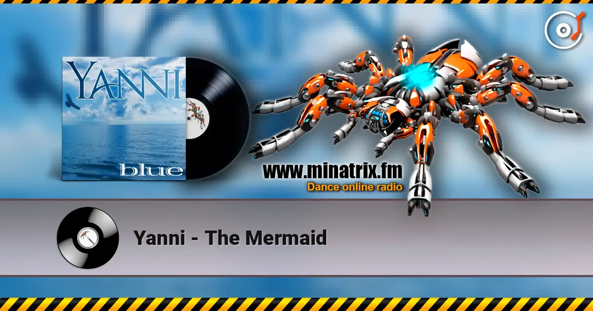 Yanni - The Mermaid слухати онлайн у високій якості | Minatrix.FM