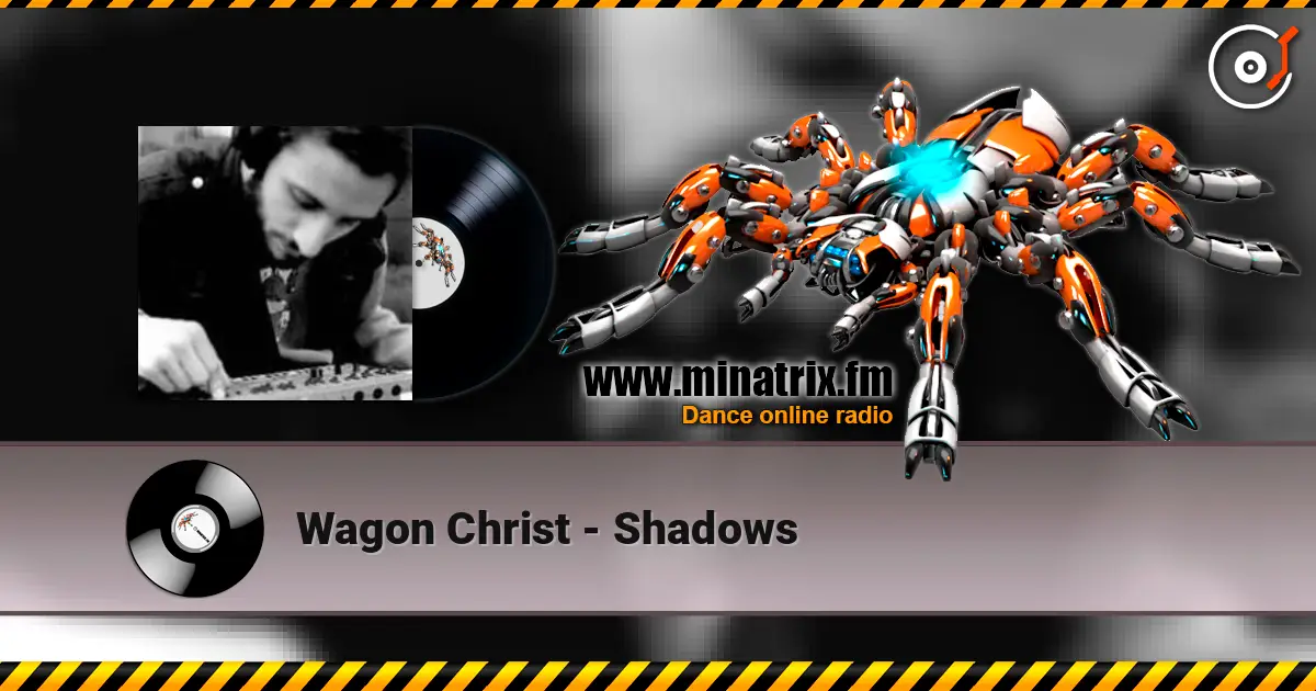 Wagon Christ - Shadows ������� ���������