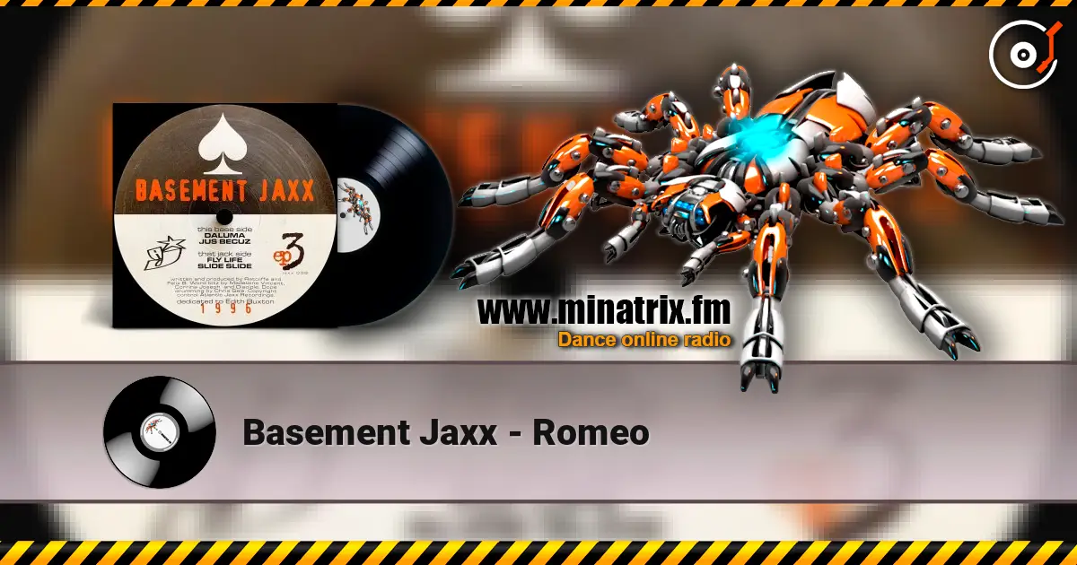 Basement Jaxx - Romeo ������� ���������