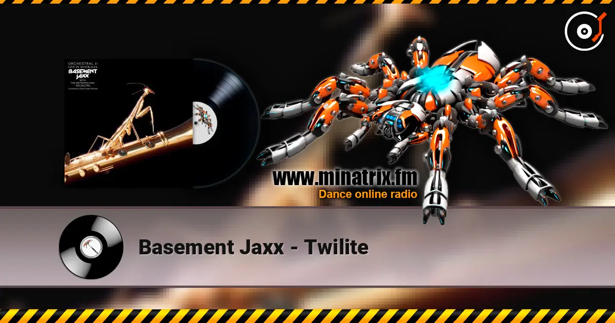 Basement Jaxx - Twilite ������� ���������