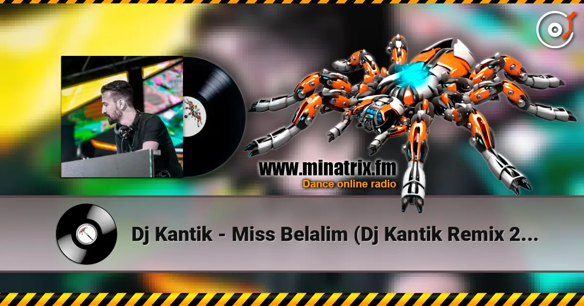 Dj Kantik - Miss Belalim (Dj Kantik Remix 2025) ������� ���������