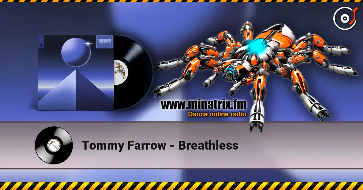 Tommy Farrow - Breathless слухати онлайн у високій якості | Minatrix.FM