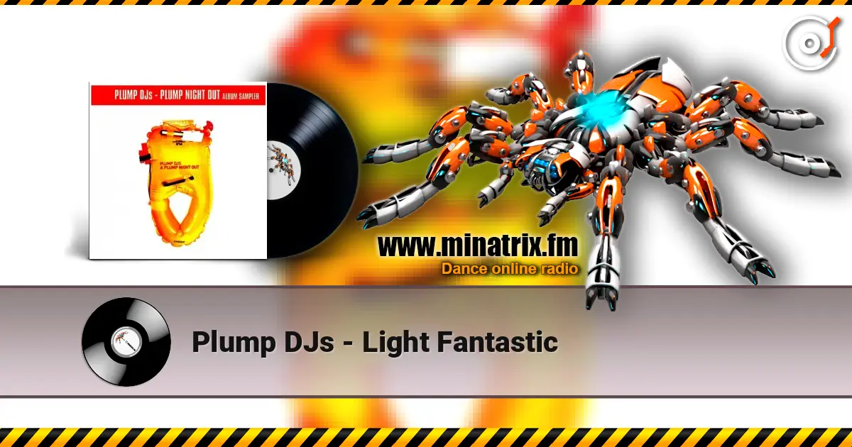 Plump DJs - Light Fantastic ������� ���������