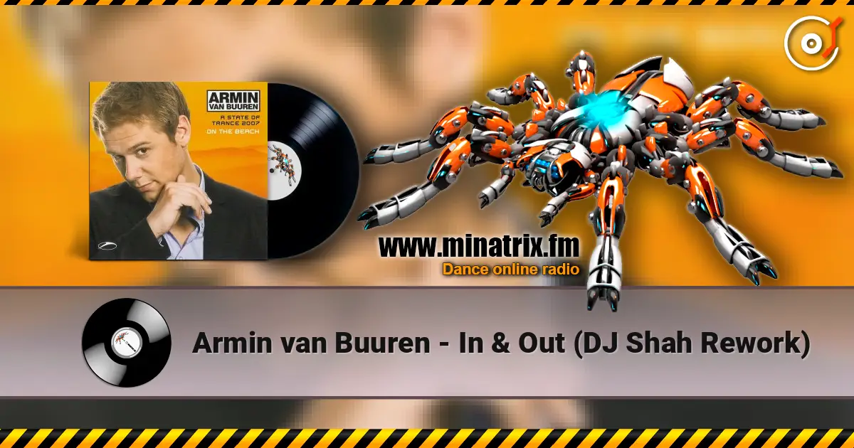 Armin van Buuren - In & Out (DJ Shah Rework) ������� ���������