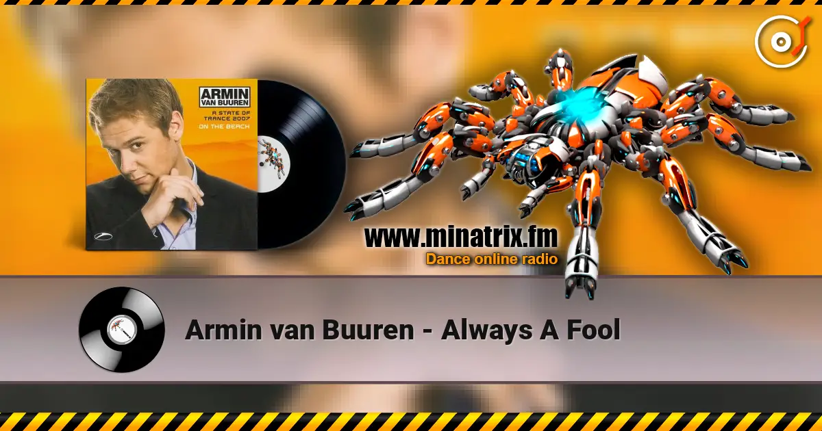 Armin van Buuren - Always A Fool ������� ���������