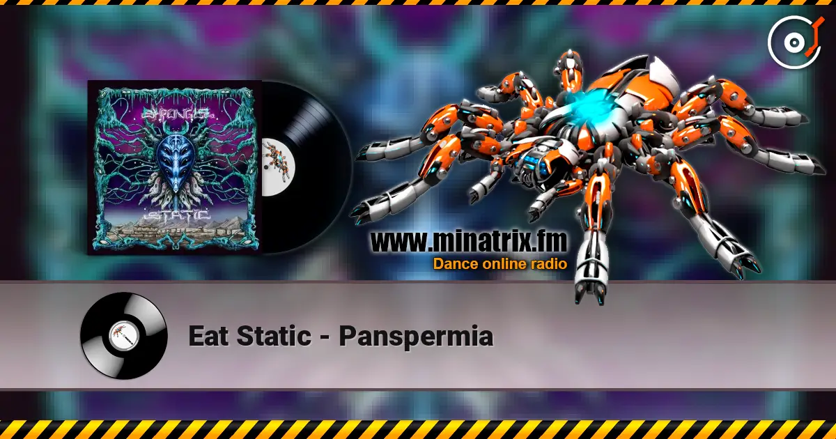 Eat Static - Panspermia слухати онлайн у високій якості | Minatrix.FM