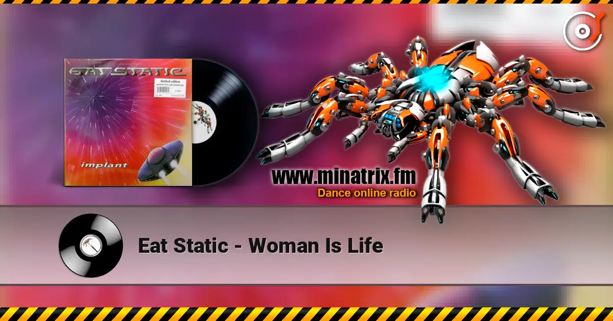 Eat Static - Woman Is Life ������� ���������