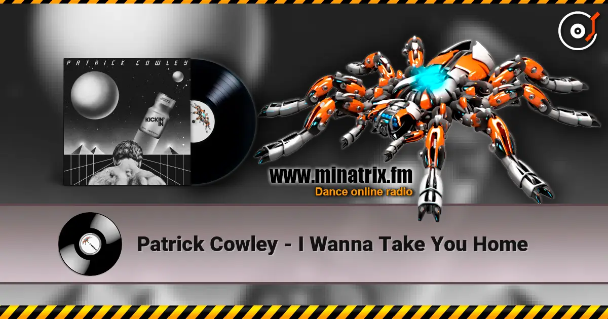 Patrick Cowley - I Wanna Take You Home ������� ���������