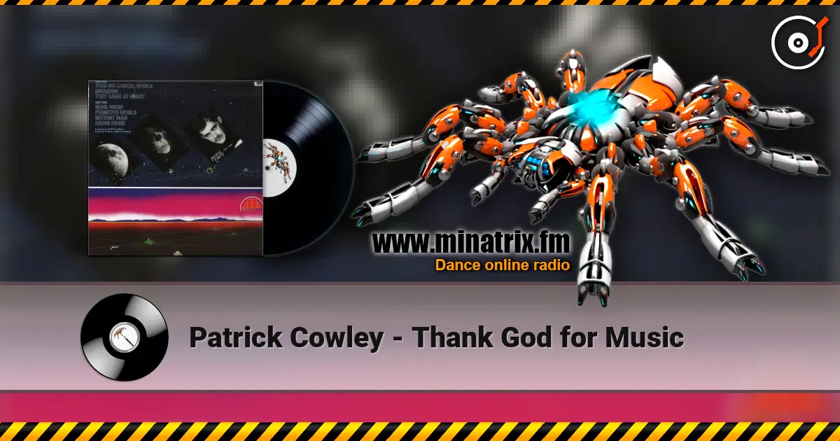 Patrick Cowley - Thank God for Music ������� ���������
