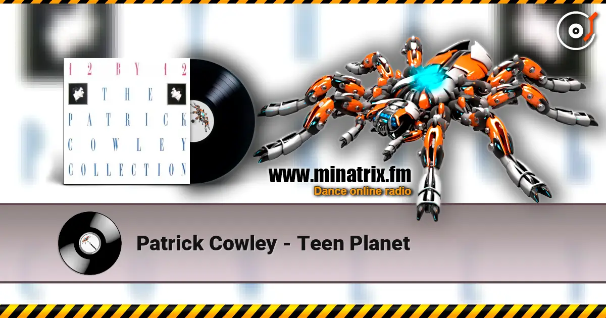 Patrick Cowley - Teen Planet ������� ���������