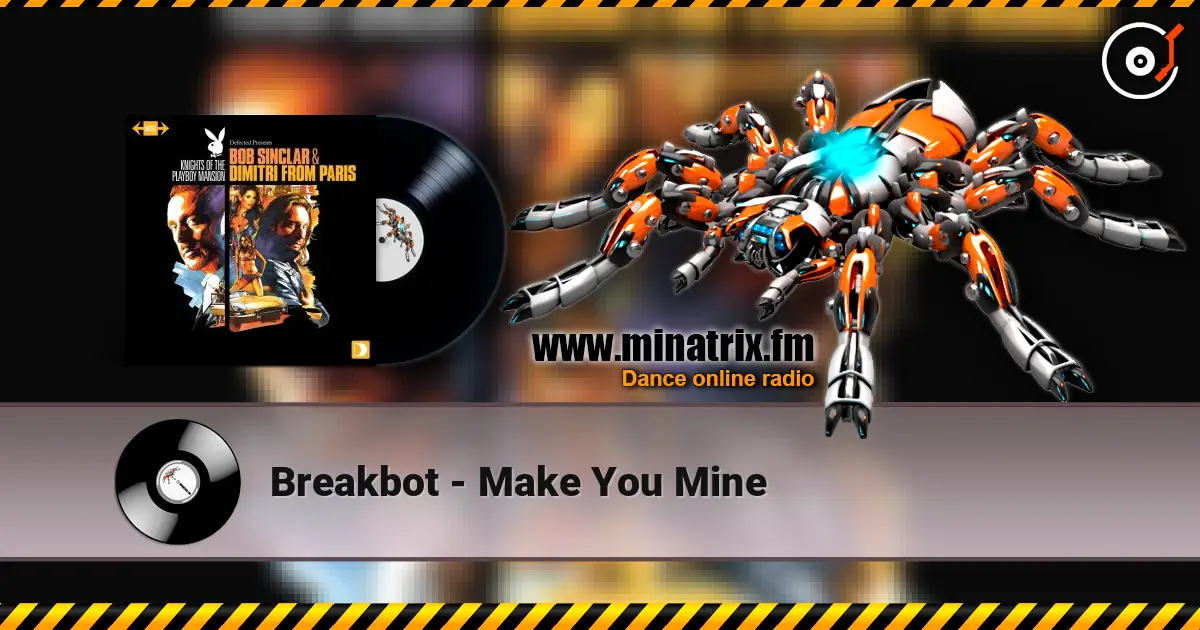 Breakbot - Make You Mine ������� ���������