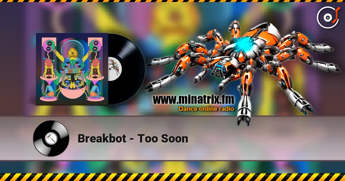 Breakbot - Too Soon ������� ���������