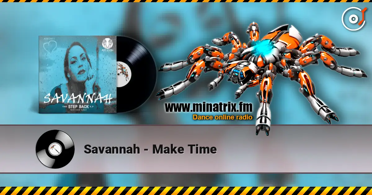 Savannah - Make Time ������� ���������