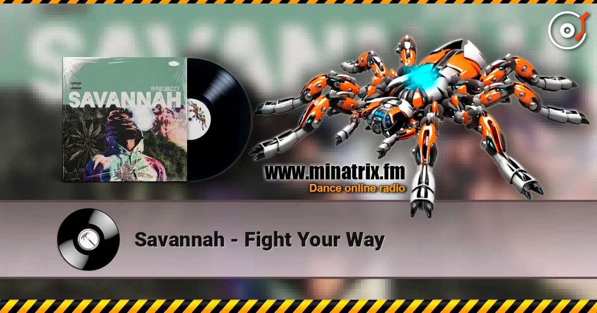 Savannah - Fight Your Way ������� ���������