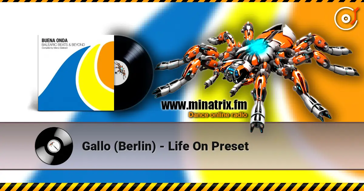 Gallo (Berlin) - Life On Preset ������� ���������