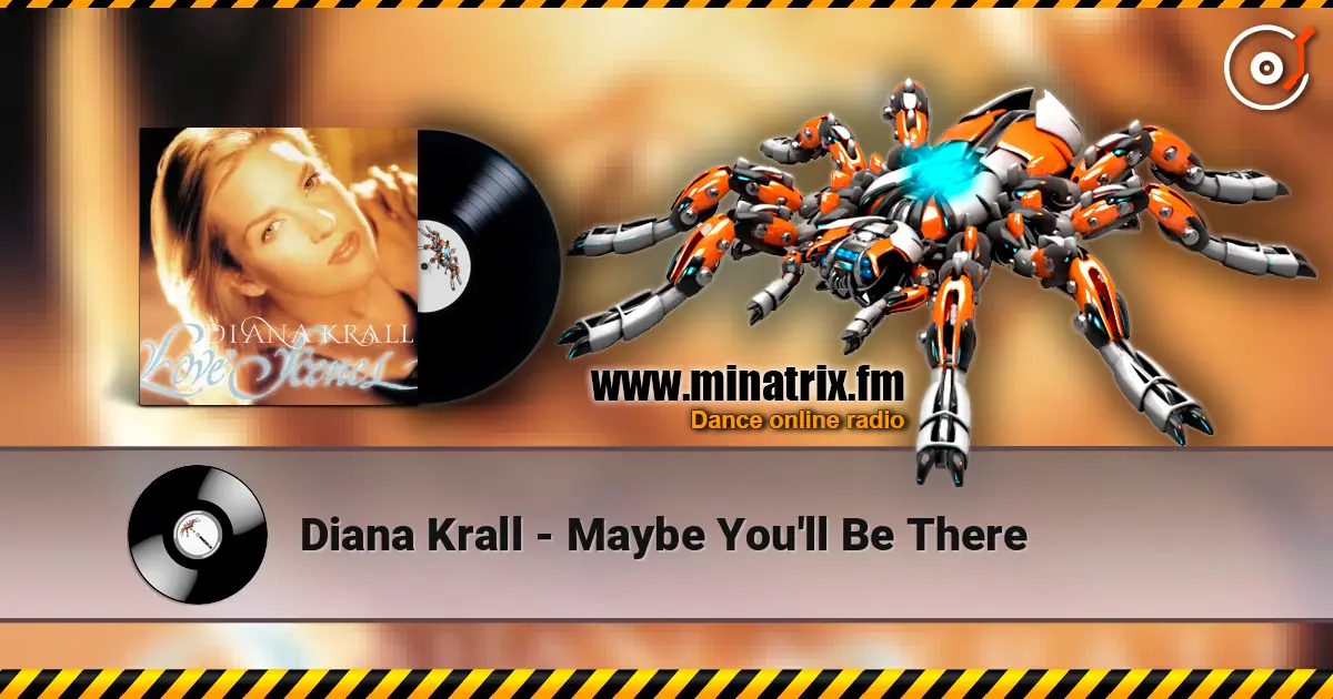 Diana Krall - Maybe You'll Be There ������� ���������