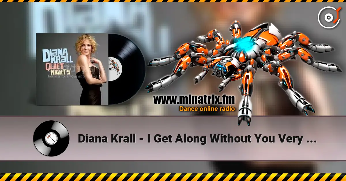 Diana Krall - I Get Along Without You Very Well ������� ���������