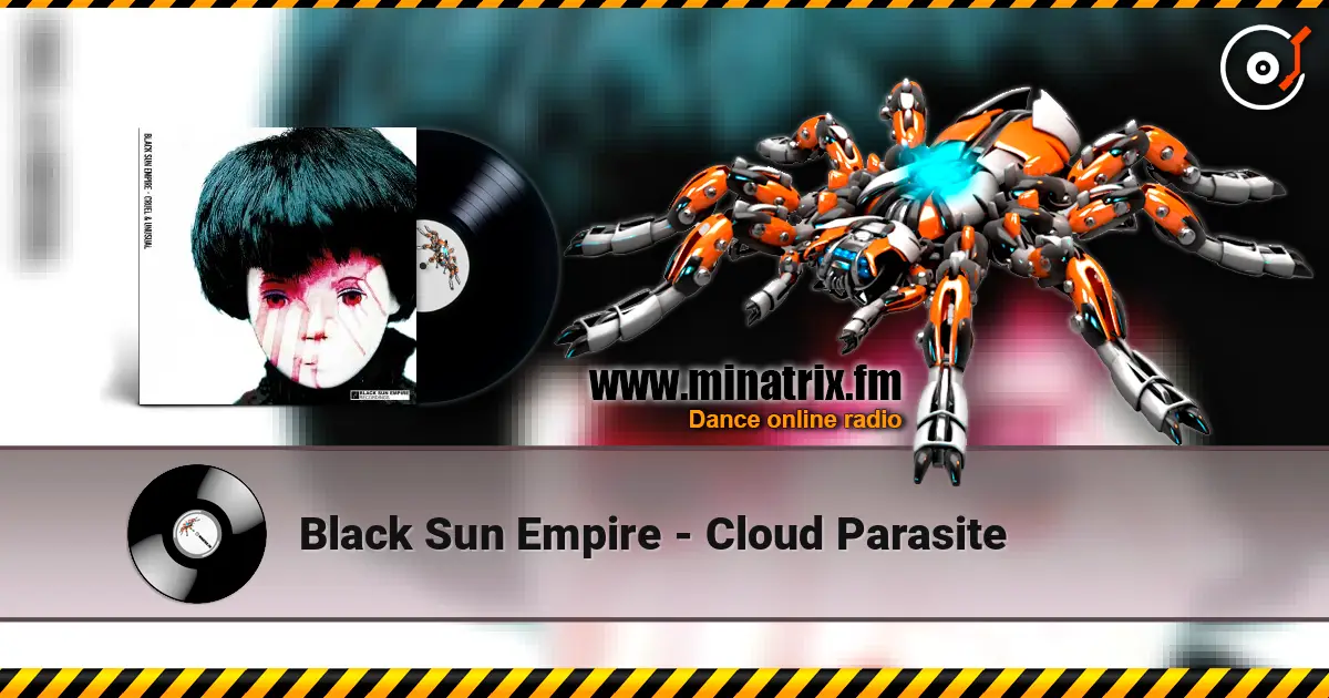 Black Sun Empire - Cloud Parasite ������� ���������