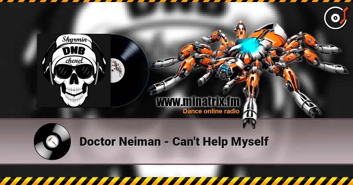 Doctor Neiman - Can't Help Myself ������� ���������