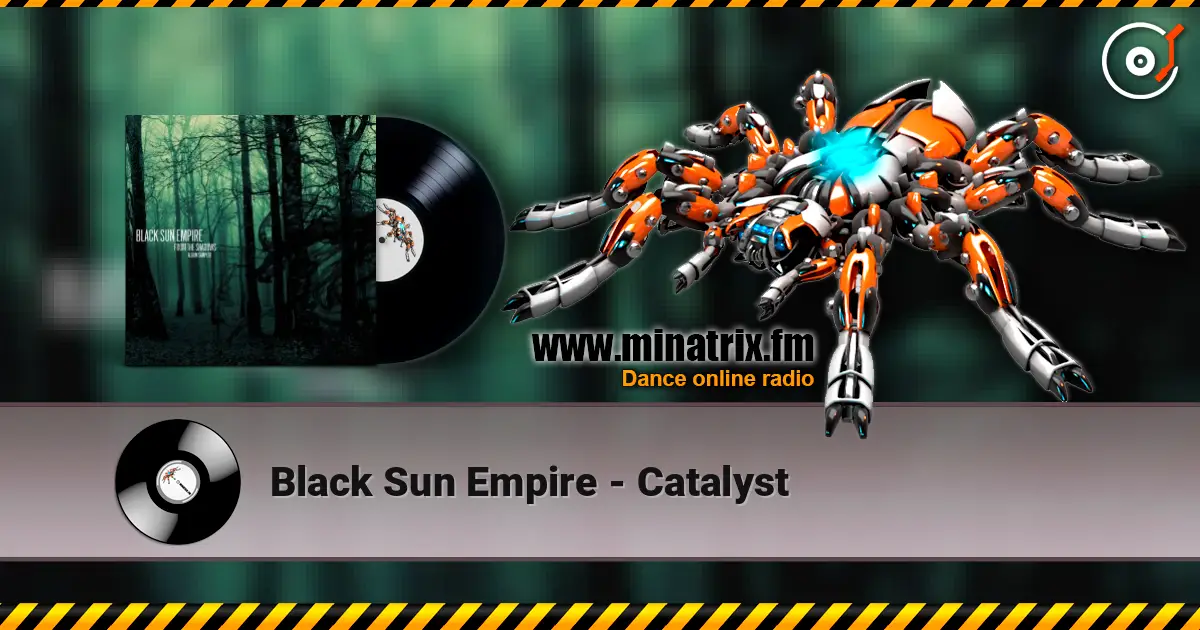 Black Sun Empire - Catalyst ������� ���������