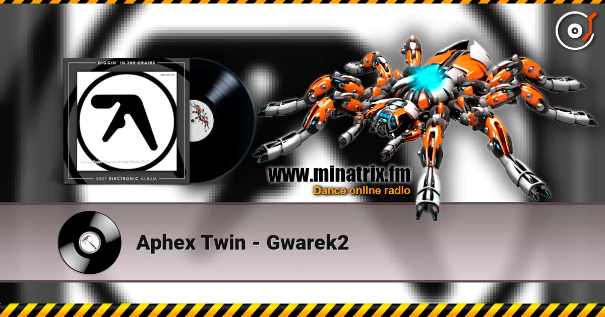 Aphex Twin - Gwarek2 ������� ���������