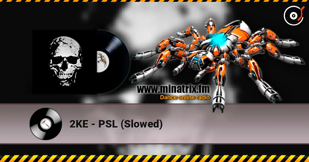 2KE - PSL (Slowed) ������� ���������