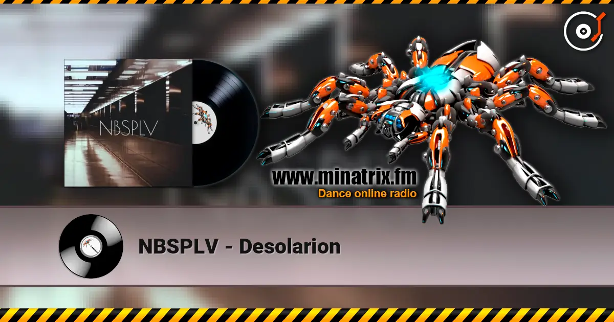 NBSPLV - Desolarion слухати онлайн у високій якості | Minatrix.FM