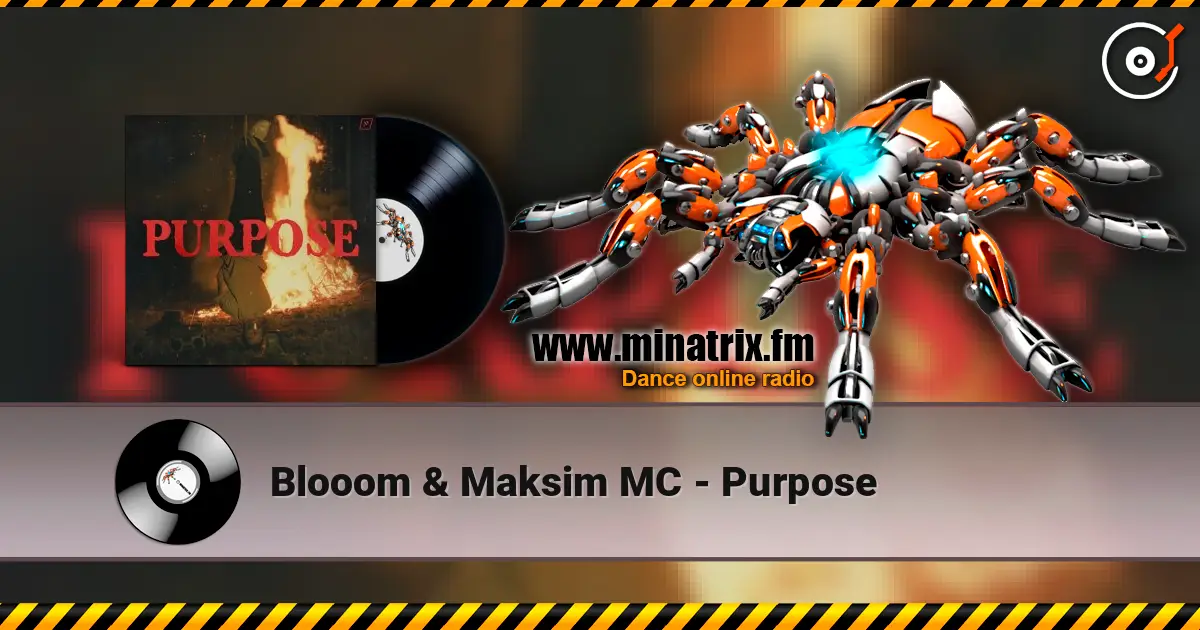 Blooom & Maksim MC - Purpose ������� ���������