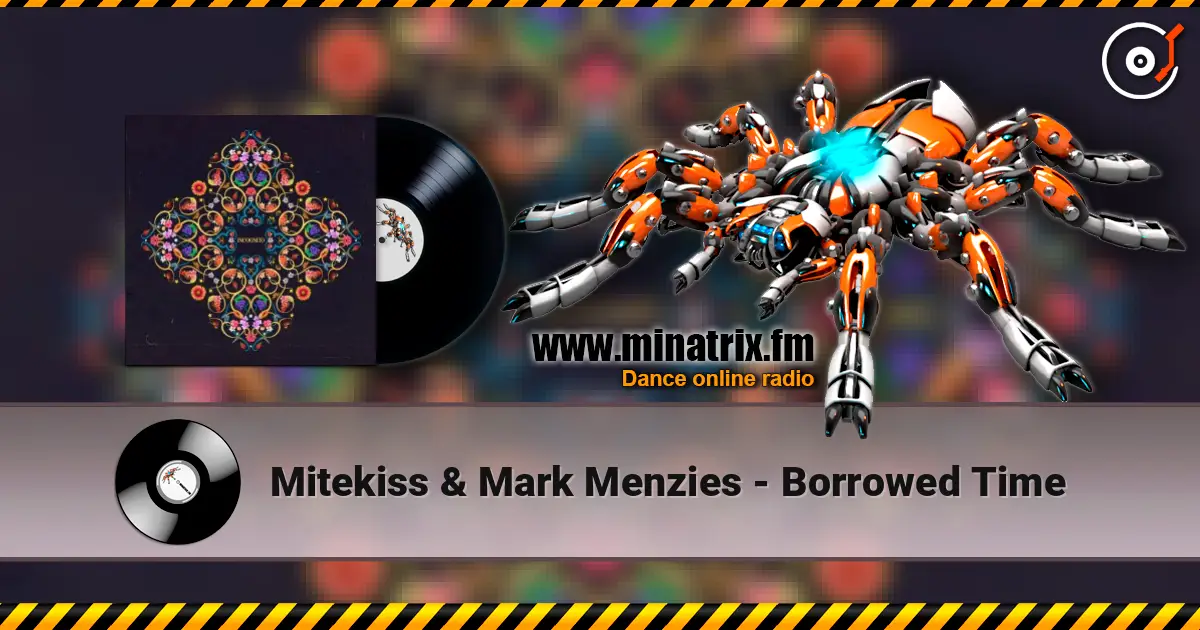 Mitekiss & Mark Menzies - Borrowed Time ������� ���������
