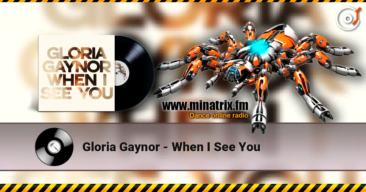 Gloria Gaynor - When I See You слухати онлайн у високій якості | Minatrix.FM