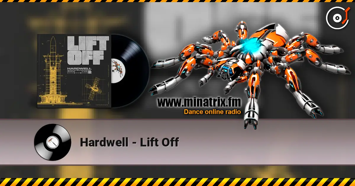 Hardwell - Lift Off ������� ���������