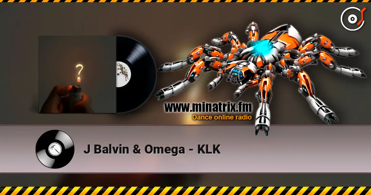 J Balvin & Omega - KLK listen online in high quality | Minatrix.FM