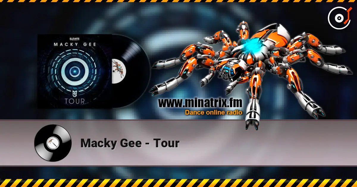Macky Gee - Tour ������� ���������