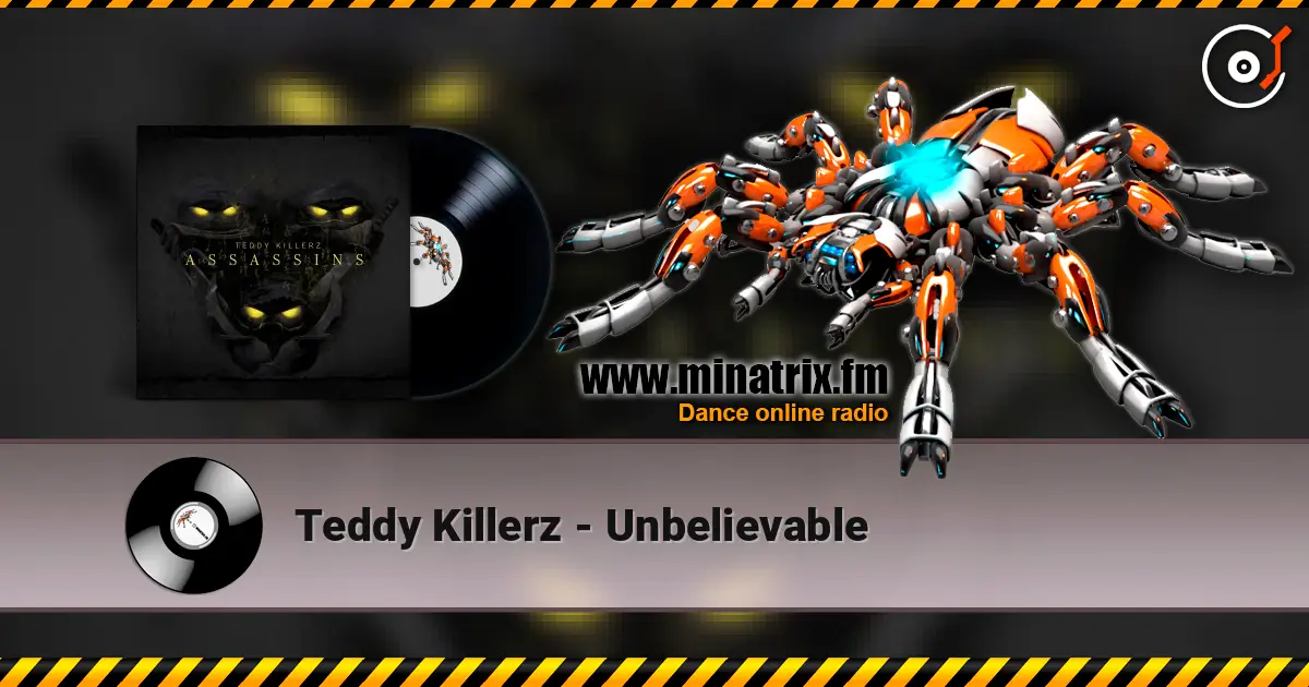 Teddy Killerz - Unbelievable ������� ���������