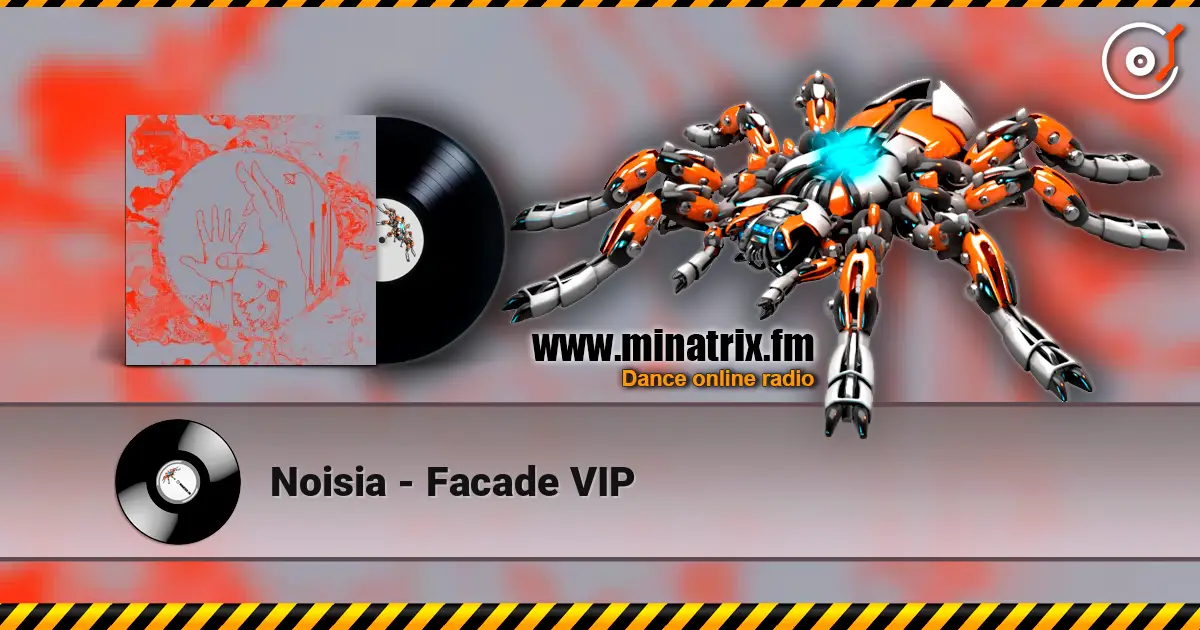 Noisia - Facade VIP ������� ���������