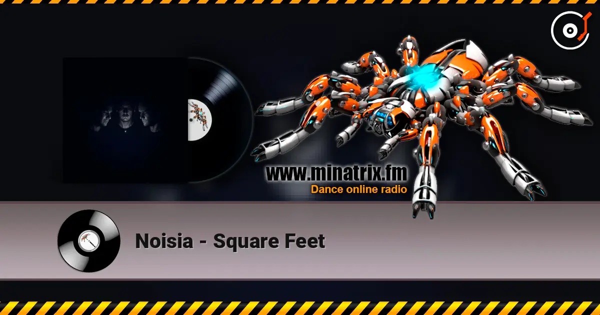 Noisia - Square Feet ������� ���������