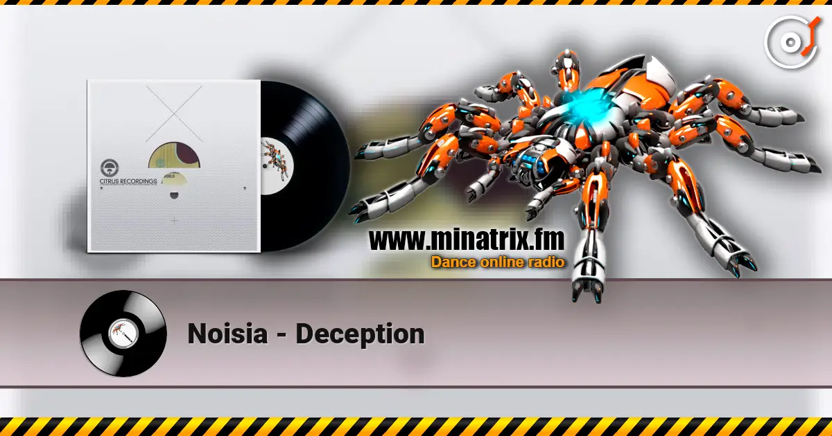 Noisia - Deception слухати онлайн у високій якості | Minatrix.FM