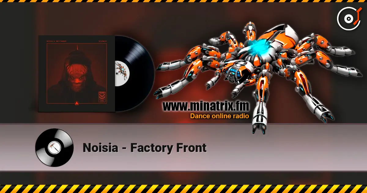 Noisia - Factory Front ������� ���������