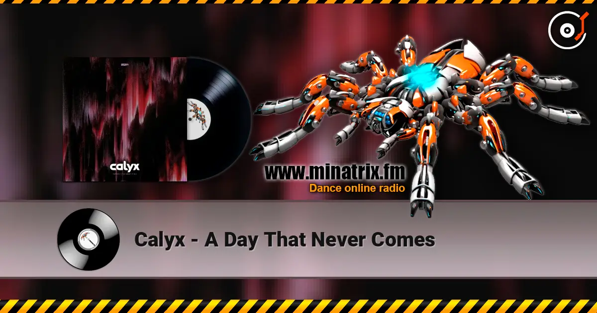 Calyx - A Day That Never Comes ������� ���������