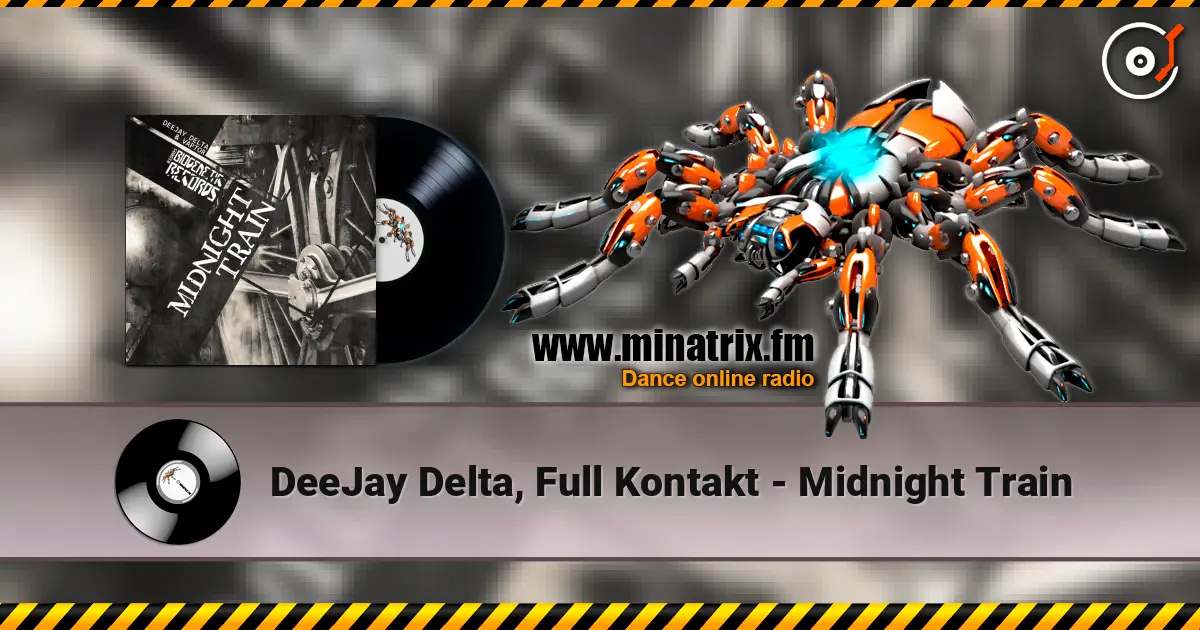 DeeJay Delta, Full Kontakt - Midnight Train ������� ���������