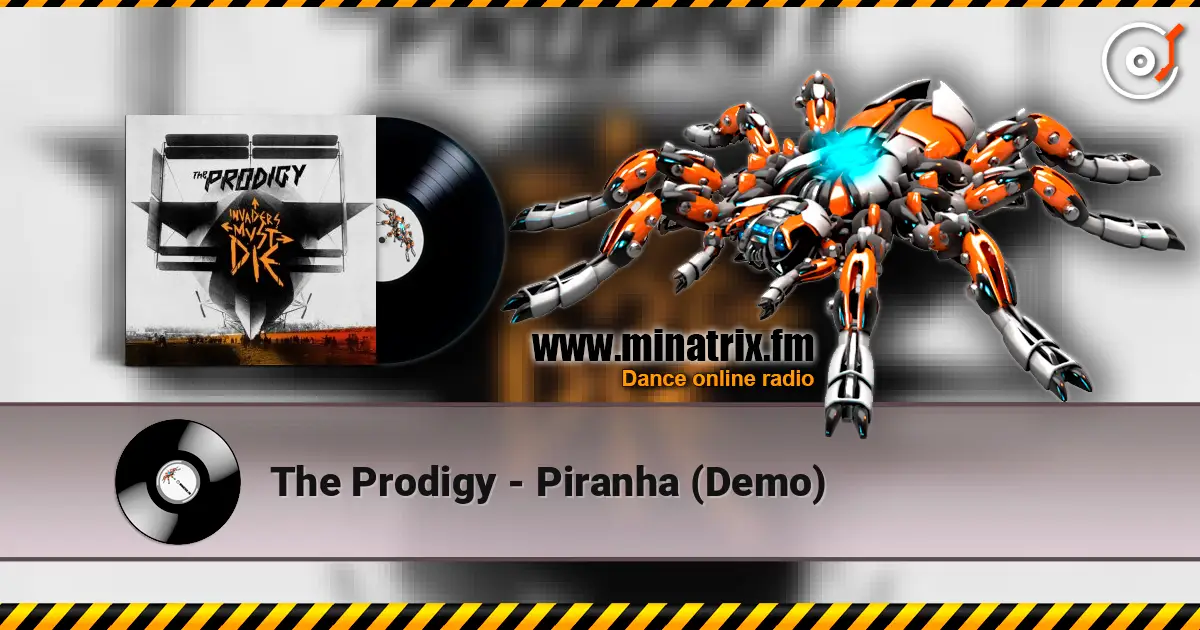 The Prodigy - Piranha (Demo) ������� ���������