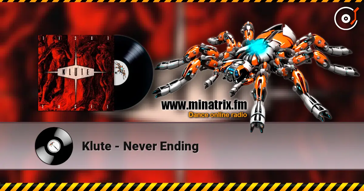 Klute - Never Ending ������� ���������